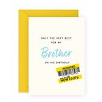 Central 23 Rude Birthday Cards For Men - Brother Birthday Card Funny - 'Only The Best For My Brother' - Sarcastic Brother Birthday Cards - Gifts For Him - Comes With Fun Stickers - Made in UK