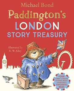 Paddington's London Treasury: A collection of four funny stories about Paddington Bear - the perfect gift for the Coronation!