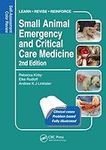 Small Animal Emergency and Critical Care Medicine: Self-Assessment Color Review, Second Edition