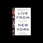 Live from New York: An Uncensored History of Saturday Night Live