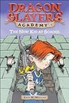The New Kid at School (Dragon Slaye