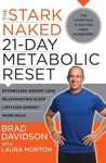 The Stark Naked 21-Day Metabolic Reset: Effortless Weight Loss, Rejuvenating Sleep, Limitless Energy, More Mojo