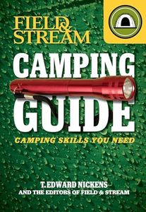 Field & Stream Camping Guide: Camping Skills You Need