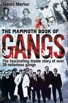 THE MAMMOTH BOOK OF GANGS (Mammoth Books)