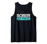 Sober as Fuck Sobriety Alcohol Drug