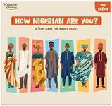 How Nigerian are You? Edition 2 : T