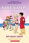 Boy-Crazy Stacey: A Graphic Novel (The Baby-Sitters Club #7) (The Baby-Sitters Club Graphix)