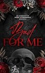 Bad for Me: An Anthology of Dark an