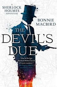 The Devil’s Due (A Sherlock Holmes Adventure) (Book 3)