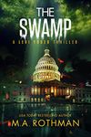 The Swamp: An Organized Crime Thriller (A Levi Yoder Novel Book 4)