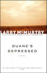 Duane's Depressed: A Novel (Last Picture Show Trilogy, 3)