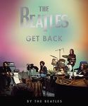 The Beatles: Get Back: By The Beatl