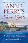 Anne Perry's Silent Nights: Two Victorian Christmas Mysteries (The Christmas Stories Boxset Book 3)