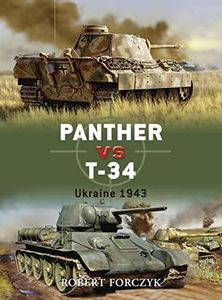 Panther vs T-34: Ukraine 1943: Ukraine 1943