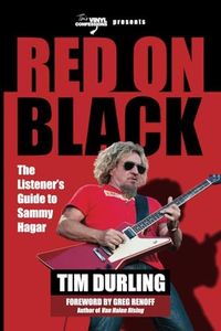 RED ON BLACK: The Listener’s Guide to Sammy Hagar