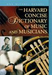 The Harvard Concise Dictionary of Music and Musicians