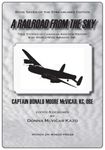 A Railroad from the Sky: True Stories of Canadian Aviation History & of World-Wide Airways, Inc. (Capt. Don McVicar's Aviation Memoirs: The Kindle Streamlined Edition Book 7)