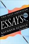 The Best American Essays 2021 (The Best American Series)