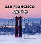 Inspire Us San Francisco: A Celebration in Photographs