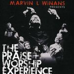 The Praise and Worship Experience