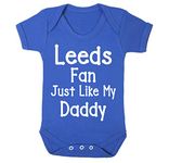 Leeds Just Like Daddy Football Fan Baby Grow Vest Boy Girl Gift Romper Newborn Shower Age 3-6 Months Blue