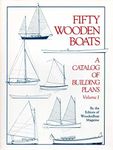 Fifty Wooden Boats: A Catalog of Building Plans, Vol.1