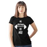 Hangout Hub Women's Round Neck T-shirt My Brother My Hero (Black;X-Large (40) ;) Pack of 1 Family T-shirt