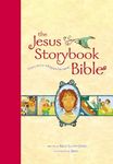 The Jesus Storybook Bible, Read-Aloud Edition: Every Story Whispers His Name