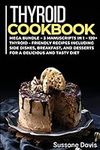Thyroid Cookbook: MEGA BUNDLE - 3 M