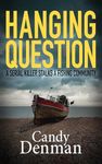 Hanging Question: A serial killer s