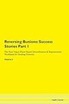 Reversing Bunions: Success Stories 