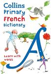 Primary French Dictionary: Illustra