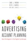 Advertising Account Planning: New Strategies in the Digital Landscape