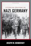 A Concise History of Nazi Germany