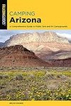 Camping Arizona: A Comprehensive Gu