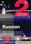 Colloquial Russian 2: The Next Step in Language Learning (Colloquial Series)