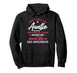 They Call Me Auntie Because Partner In Crime Funny Sarcastic Pullover Hoodie