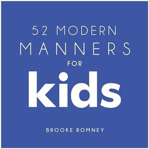 52 Modern Manners for Kids