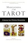 Meditations on the Tarot: A Journey