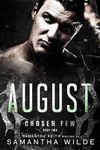 August: (Chosen Few series #2)