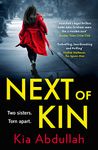 Next of Kin: A gripping and shocking psychological legal crime thriller that you won’t want to miss!