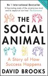 The Social Animal: A Story of How Success Happens