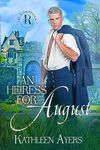 An Heiress for August: The Rake Rev