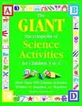 Giant Encyclopedia Of Science Activities