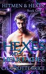 Hexes and Heartaches: MM paranormal shifter romance (Hitmen and Hexes Book 1)