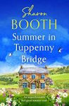 Summer in Tuppenny Bridge: An unputdownable feel-good read