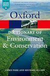 A Dictionary of Environment and Conservation 2/e (Oxford Quick Reference)