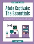 Adobe Captivate 12: The Essentials