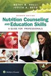 Nutrition Counseling And Education Skills 7ed: A Guide For Professionals