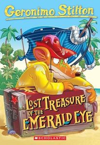 Lost Treasure of the Emerald Eye (Geronimo Stilton #1): 01